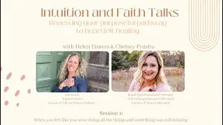 Intuition & Faith Talks