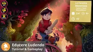 Oggi giochiamo a ... La Foresta Misteriosa (Educere Ludendo #12)