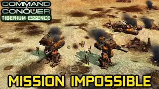 C&C Tiberium Essence - Mission Impossible? | C&C 3 Tiberium Wars