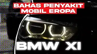 BMW X1 RESTORASI DRL MENGUNING❗️