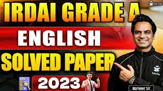 IRDAI Assistant Manager Previous Year Question Paper | IRDAI AM/Grade A Phase 1 English Solved PYQ