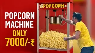 Popcorn machine only 7000/-₹￼