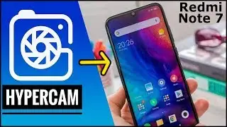 Baixe e instale a HyperCam no Xiaomi Redmi Note 7 (&uacute;ltima vers&atilde;o)