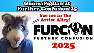 GuineaPigDan at FurCon'25 Artist Alley!