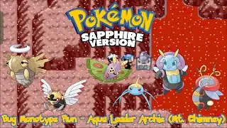 Pok&eacute;mon Sapphire - Bug Monotype Run: Aqua Leader Archie (Mt. Chimney)