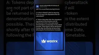 Wazix fund recovery 🔥💯 , wazix hack news update  #wazirxhacknews #bitcoin #xrp