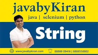 String - JAVA BY KIRAN | JAVA | SELENIUM | PYTHON