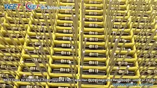 WEET Class X2 Metallized #Polypropylen #Filtering Capacitor #Parallel Resistors #RC Unit For DC AC
