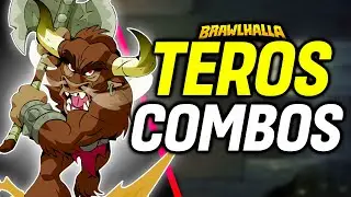 Brawlhalla Teros Combos & Strings Guide