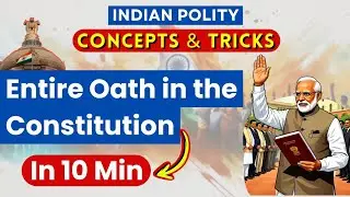 Oath in Indian Constitution Explained | Article 60, Third Schedule | Indian Polity by Laxmikant
