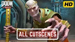 DEAG GRAV All Cutscenes - DOOM ETERNAL [PC]