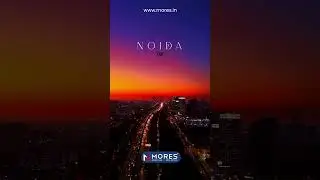 Living in Noida 2025: Did We Make the Right Choice to Shift ? Beauty of Noida | Noida View | Mores