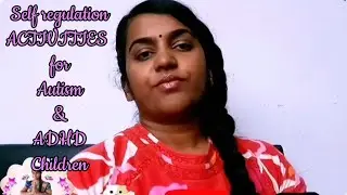 Self Regulation Activities for Autism and ADHD Children in tamil #autismawareness