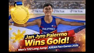Jan Jyro Palermo Wins Gold! Men&rsquo;s T20 Long Jump | ASEAN Para Games 2026