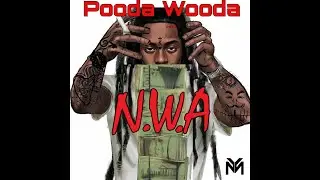 PooDa WooDa  -  GREW UP 2 SCREW UP