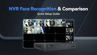YCX NVR Face Recognition&Comparison Quick Setup Guide.