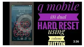 Q mobile i8i hard reset successfully /7731