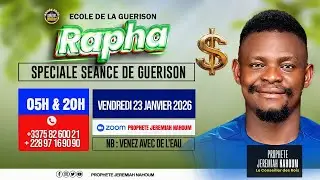 ECOLE DE LA GUERISON RAPHA 1 || GUERISON TOTALE ET MIRACLE DIVIN || JEREMIAH NAHOUM