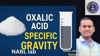 How to find the specific gravity of oxalic acid | Complete Lab Method | Chemistry Practical