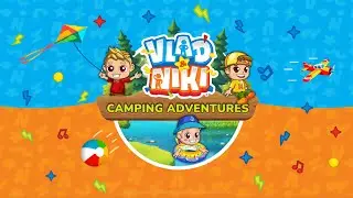 Vlad and Niki camping adventure with family part 6