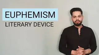 Euphemism Literary Device English Literature in hindi