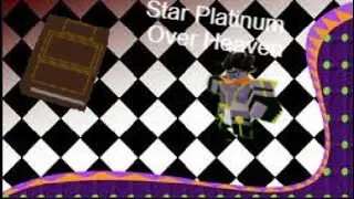 『Star Platinum Over Heaven』 Showcase | A Bizarre Day (ABD) (SPOH)