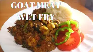 How to Make Wet Fry Goat Meat the Easiest Way
