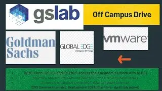 Goldman Sachs/ Global Edge / VMware : Off campus drive for batch 2020: 2021 : 2022 : 2023 :Apply NOW