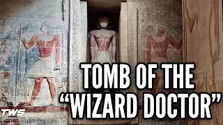 The Wizard Doctor's Tomb: Ancient Egypt Secrets of Medicine and Magic THE WEEKLY STRANGE Episode 40