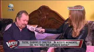 WOWBIZ (15.11.2017) - Tatal Gabrielei Cristea, distrus de durere: 