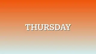 Thursday Pronunciation | Native English Speaker | United States of America