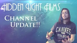 HiddenLightFilms Channel Trailer
