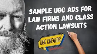 UGC Samples for Law Firms and Class Action Lawsuits