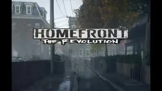 Homefront The Revolution: Leave end /19