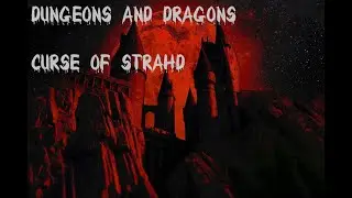 Dungeons and Dragons   Curse of Strahd   Todeshaus