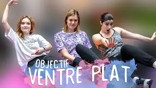 FITNESS - Un VENTRE PLAT en quelques minutes !! (avec Kihou, SoUrbanGirl & Lucile Woodward)