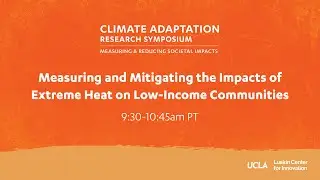 Measuring and Mitigating the Impacts of Extreme Heat on Low-Income Communities