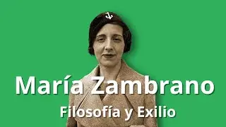 Mar&iacute;a Zambrano Filosof&iacute;a y Exilio