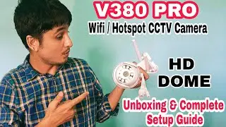 V380 Pro HD Dome CCTV Camera  Unboxing & Setup Guide #V380pro
