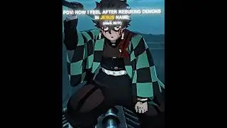 Way Too Real ✝️🙏🏿 | Tanjiro Edit - K! | #shorts #demonslayer #christian #tanjiro  #anime  #edit