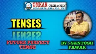 #ENGLISH_GRAMMAR_BY_SANTOSH_PAWAR_SIR  #TENSES ENG GRAMMAR BY SANTOSH PAWAR SIR FUTURE PERFECT TENSE