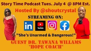 Story Time Podcast with Dr. Tawana Williams 