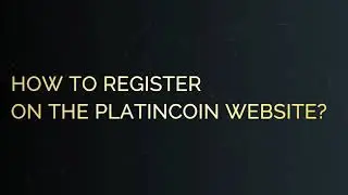 How to register with PLATINCOIN?
