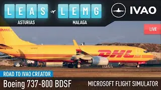 IVAO / MSFS 2020 / Asturias (LEAS) - Malaga (LEMG) / PMDG 737-800 BDSF / xEnviro 2020