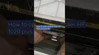 How to open pickup roller 1020 Plus printer l HP 1020 plus printer mein pickup roller kese open kreI