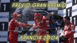 Previo Gran Premio de Francia 2004 Español.