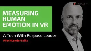 Graeme Cox talks about understanding human emotions in immersive (VR) environments.