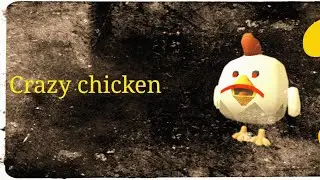 Crazy chicken 3