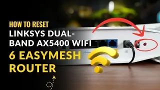 RESET Your Linksys Dual Band AX5400 WiFi 6 Router Easily?