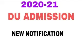 Du Oficial Notification Admission 2020 -21 Regarding Admission Ug Pg PhD And M.phil